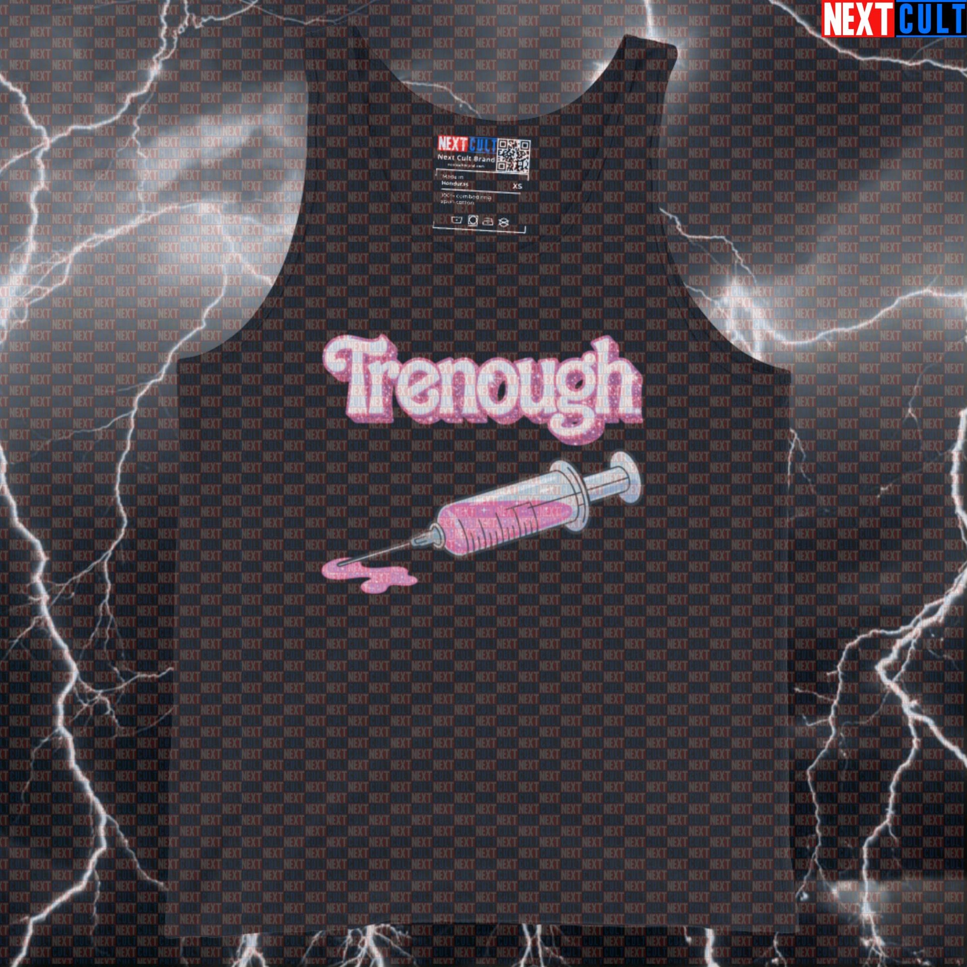 Trenough Funny Gym Tank Top | Tren is Enough Muscle Shirt | Not Natty Workout Vest for Men Bodybuilding Films Fitness Gym Ken Steroids Workout Next Cult Brand