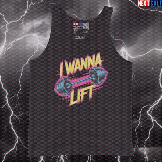 I Wanna Lift Funny Gym Tank Top - Twisted Sister Heavy Metal Meme Vest Muscle Shirt Tank Tops Bodybuilding Fitness Gym Powerlifting Rock Music Twisted Sister Workout Next Cult Brand