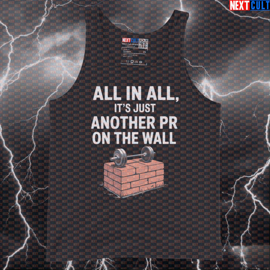 All In All Its Just Another PR On The Wall Funny Gym Tank Top - Pink Floyd Meme Vest Muscle Shirt Tank Tops Bodybuilding Fitness Gym Pink Floyd Powerlifting Rock Music Workout Next Cult Brand