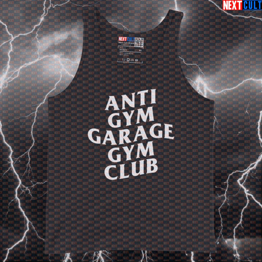 Anti Gym Garage Gym Club Funny Gym Tank Top Muscle Shirt Athletic Vest for Home Gym Lifters and Gymbros Tank Tops Next Cult Brand