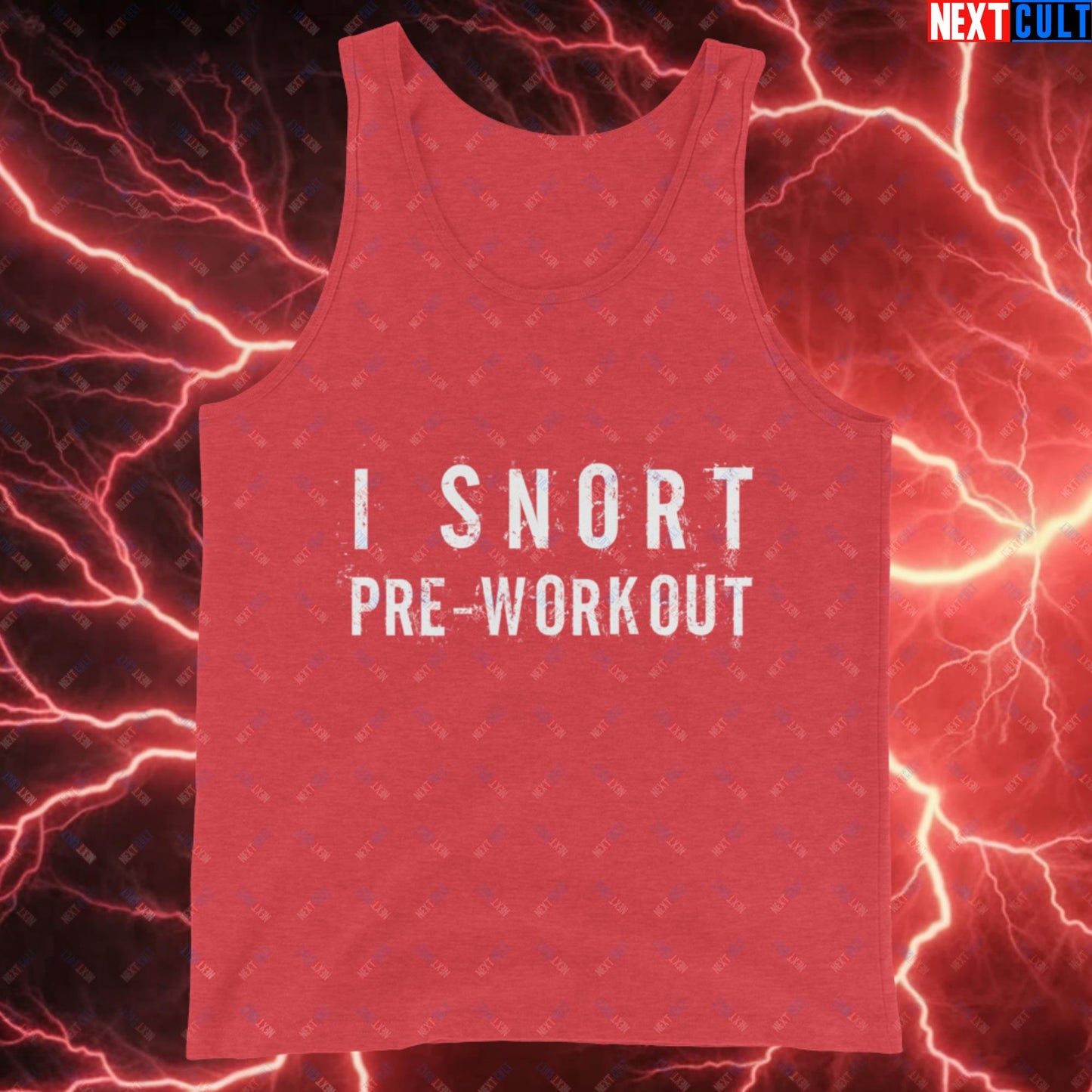 I Snort Pre-workout Gym Bro Fitness Bodybuilding Workout Weightlifting Powerlifting Funny Meme Tank Top Red Triblend Tank Tops Fitness Gym Workout Next Cult Brand