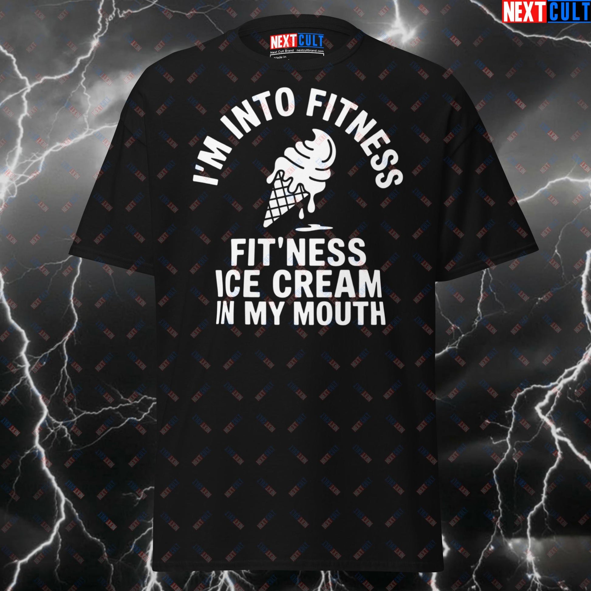 Funny Gym Shirt - I'm Into Fitness Fit'ness Ice Cream In My Mouth T-Shirt - Meme Workout Tee for Lifters & Gymbros T-shirts Fast Food Fitness Gym Pump Cover Workout Next Cult Brand