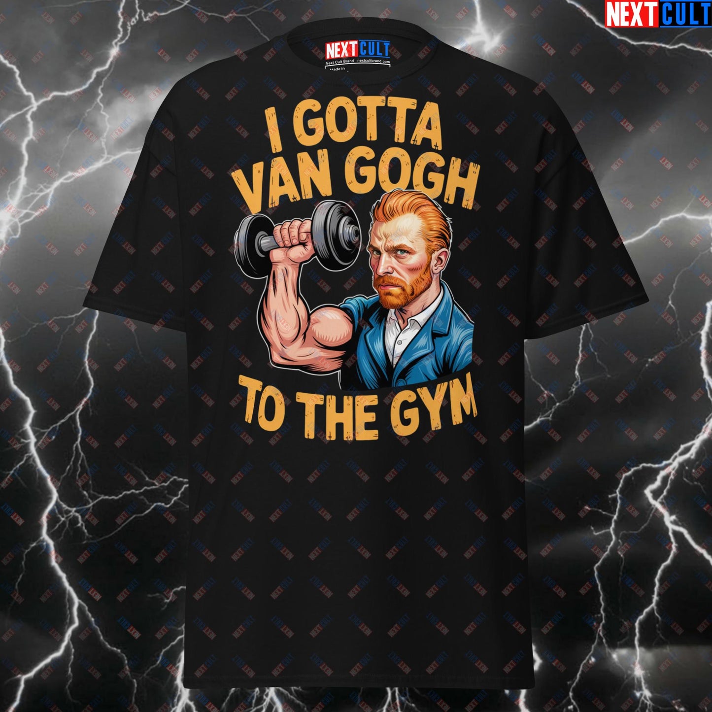 Funny Gym Shirt - I Gotta Van Gogh To The Gym - Pump Cover T-Shirt for Lifters, Gym Meme Tee, Workout Top for Fitness Gains T-shirts Art Fitness Gym Pump Cover Workout Next Cult Brand