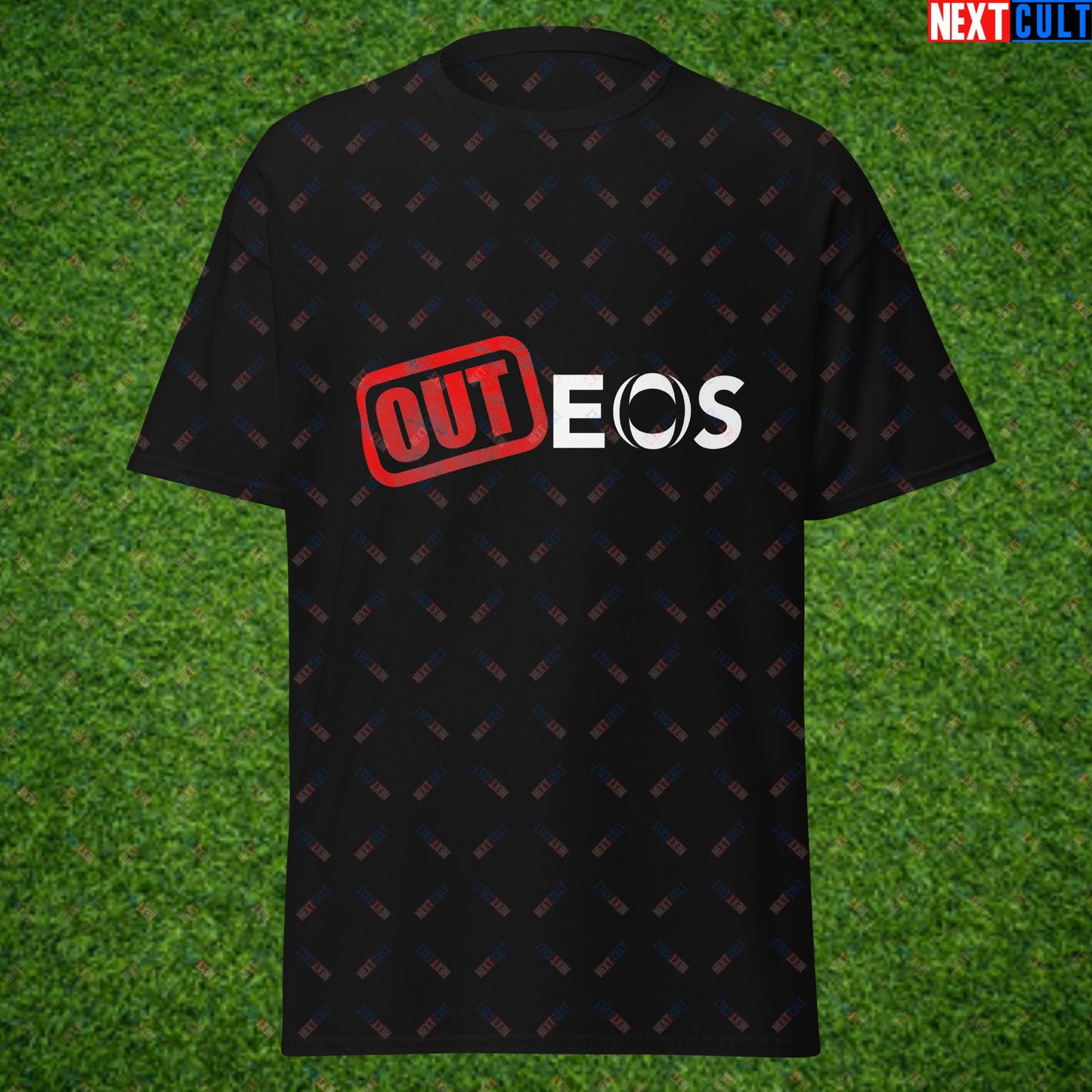 OUTEOS INEOS OUT Manchester United Protest Against Glazers, Ineos and Ratcliffe Unisex tee Black T-shirts Football GlazersOut Manchester United RatcliffeOut Next Cult Brand