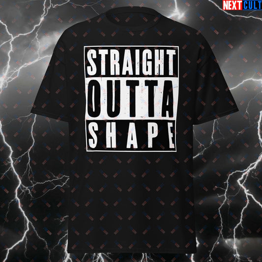 Straight Outta Shape Funny Gym T-Shirt - Out of Shape Fitness Meme Tee for Gym Bros & Workout Lifting Fans Black T-shirts Bodybuilding Cardio Fitness Gym Hip Hop Pump Cover Workout Next Cult Brand