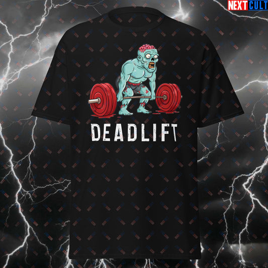 Zombie Deadlift T-Shirt - Funny Gym Meme Tee for Deadlift Lovers, Lifters & Gym Bros - Fitness Workout Top for Leg Day Gains T-shirts Bodybuilding Fitness Gym Pump Cover Workout Zombie Next Cult Brand