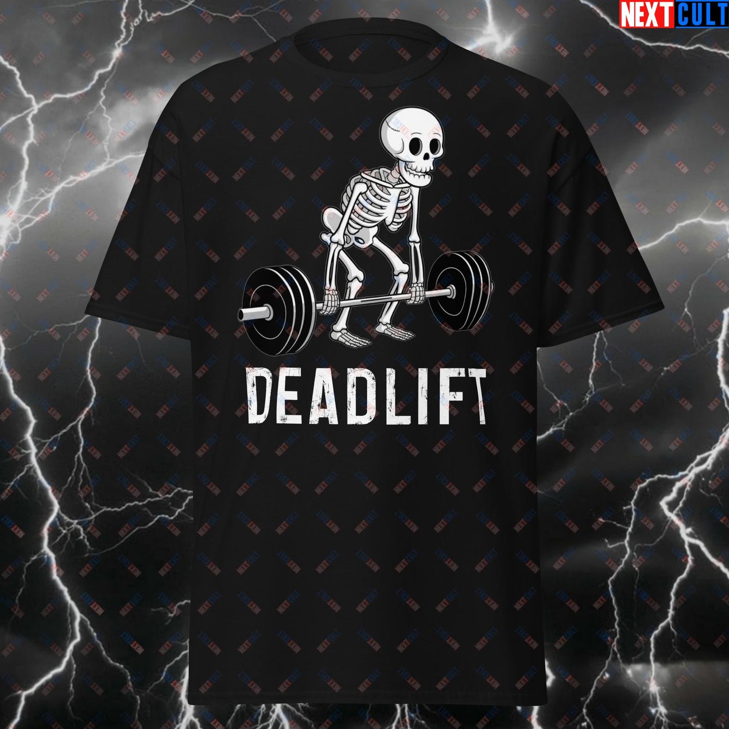 Funny Skeleton Deadlift T-Shirt - Gym Meme Tee for Deadlift Lovers, Leg Day & Gains - Workout Fitness Tshirt for Lifters T-shirts Bodybuilding Fitness Gym Halloween Leg Day Powerlifting Pump Cover Workout Next Cult Brand