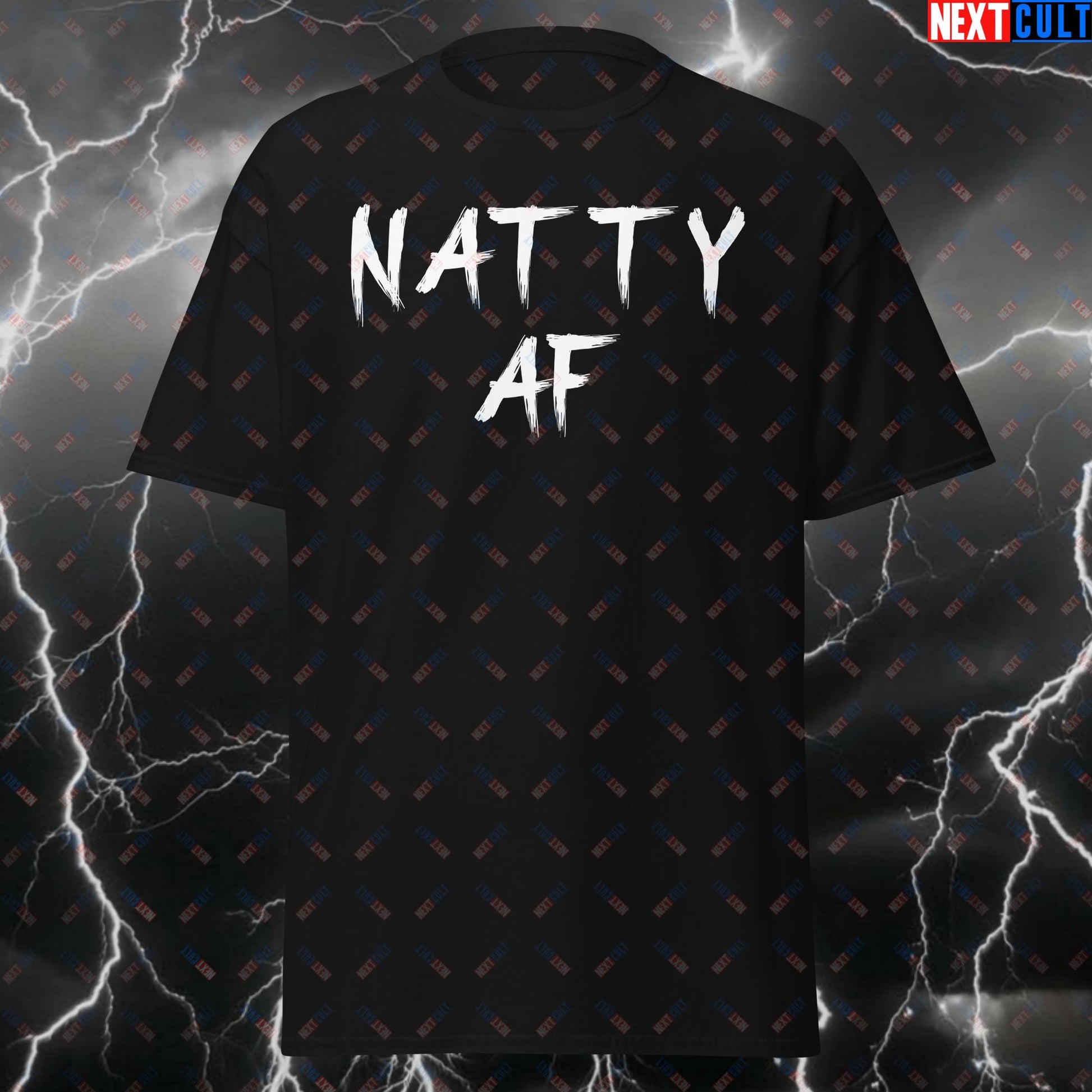 Natty AF Gym T-Shirt - Funny Fitness Meme Tee for Lifters, Gym Bros & Workout Gains - Natural AF Weightlifting Top T-shirts Bodybuilding Fitness Gym Natty Pump Cover Workout Next Cult Brand
