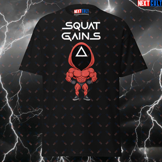 Funny Gym Shirt - Squat Gains Meme Tee for Leg Day | Pump Cover Workout Top for Lifters & Gymbros T-shirts Fitness Gym Leg Day Pump Cover TV Workout Next Cult Brand