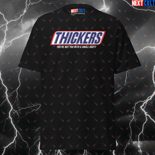 Funny Gym Shirt for Lifters - Thickers Pump Cover Tee - You're Not You With a Small Booty Gym Meme T-Shirt for Workout & Gains T-shirts Fast Food Fitness Gym Leg Day Pump Cover Workout Next Cult Brand