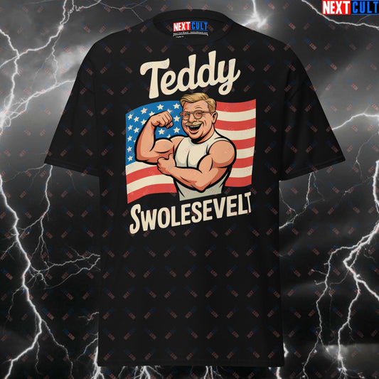 Teddy Swolesevelt Funny Gym T-Shirt - Patriotic 4th of July Pump Cover for Lifters, Gymbros & Fitness Meme Lovers T-shirts 4th of July Bodybuilding Fitness Gym Pump Cover Workout Next Cult Brand