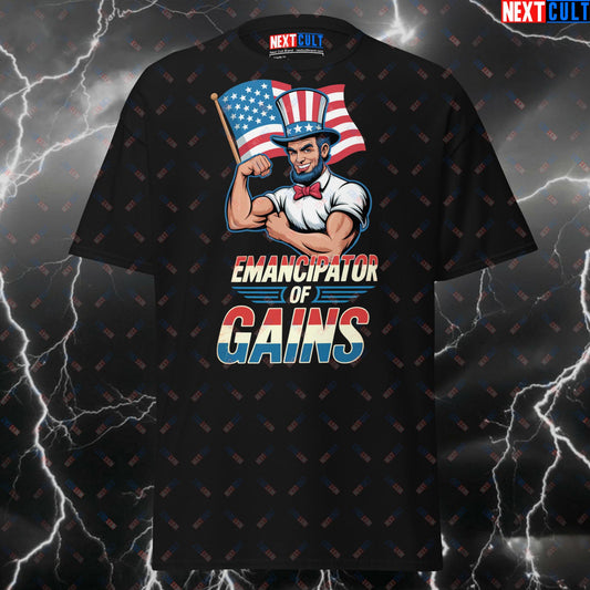 Funny Patriotic Gym T-Shirt - Emancipator of Gains Abraham Lincoln Pump Cover Tee for 4th of July & Fitness Meme Lovers T-shirts 4th of July Abraham Lincoln Bodybuilding Fitness Gym Pump Cover Workout Next Cult Brand