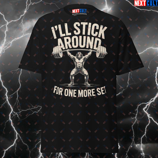 I'll Stick Around For One More Set Foo Fighters Rock Music Tee - Pump Cover for Lifters & Gymbros T-shirts Bodybuilding Fitness Foo Fighters Gym Powerlifting Pump Cover Rock Music Workout Next Cult Brand