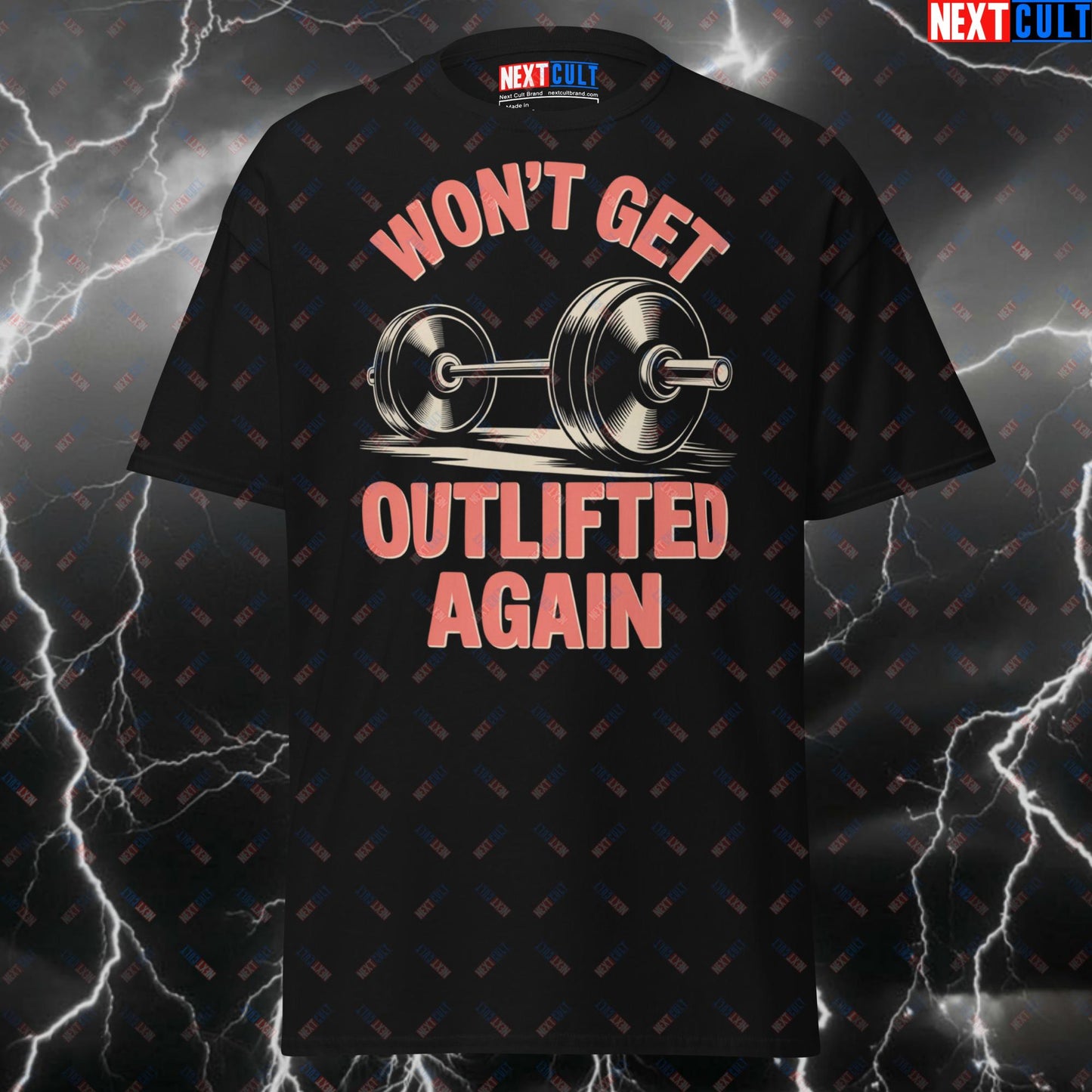 Won't Get Outlifted Again Funny Gym Shirt – The Who Rock Music Meme Tee for Lifters, Gymbro & Gains – Pump Cover Workout Top T-shirts Bodybuilding Fitness Gym Powerlifting Pump Cover Rock Music The Who Workout Next Cult Brand
