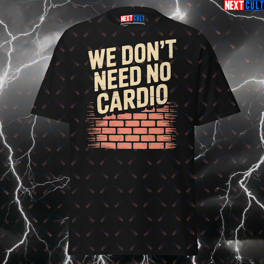 We Don't Need No Cardio Pink Floyd Meme Tee for Lifters, Workout Pump Cover & Fitness Gains - Funny Gym Shirt T-shirts Bodybuilding Cardio Fitness Gym Pink Floyd Pump Cover Rock Music Workout Next Cult Brand