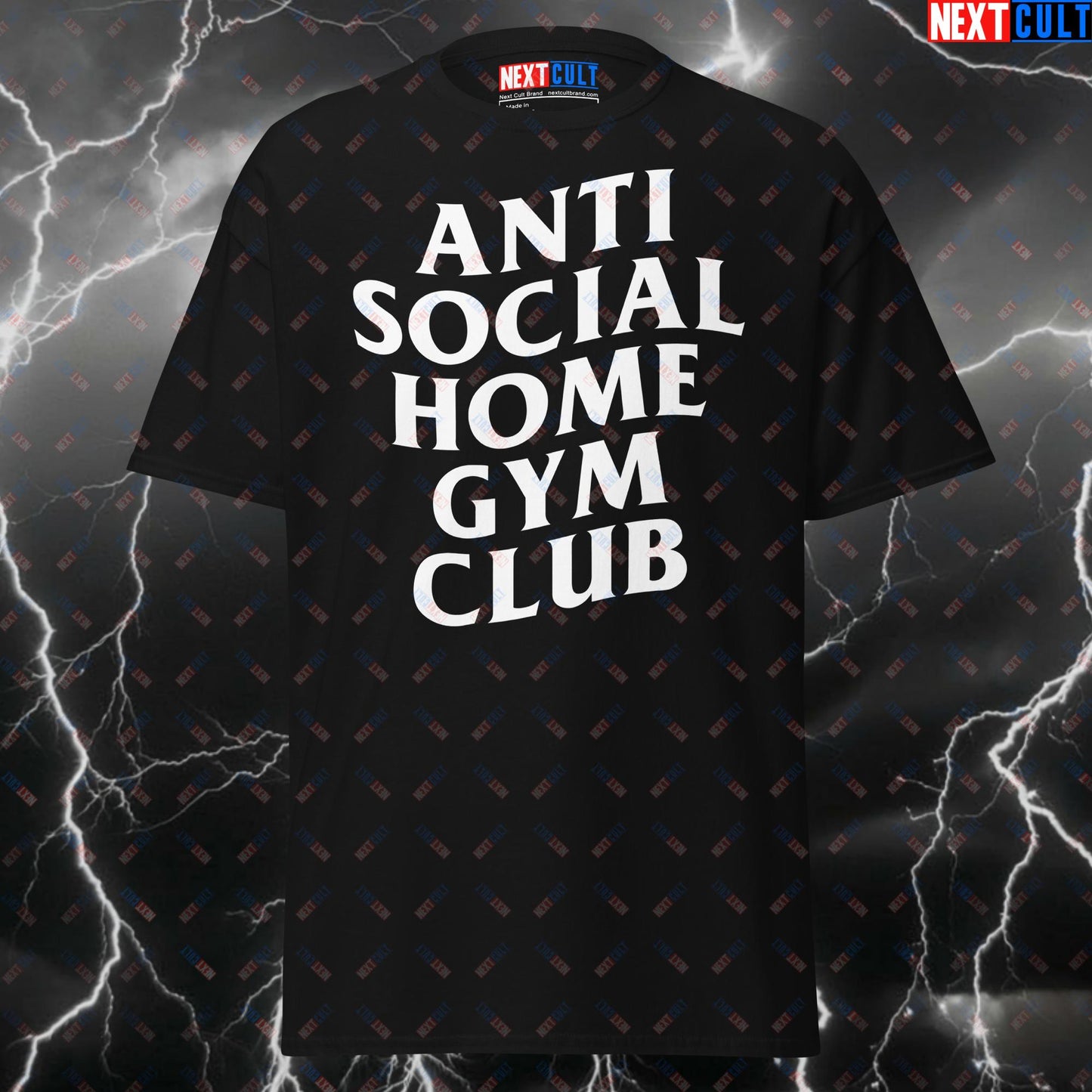 Anti Social Home Gym Club Funny Gym T-Shirt - Meme Workout Tee for Lifters & Gymbros - Pump Cover Fitness Shirt for Gains T-shirts Fitness Gym Home Gym Pump Cover Workout Next Cult Brand