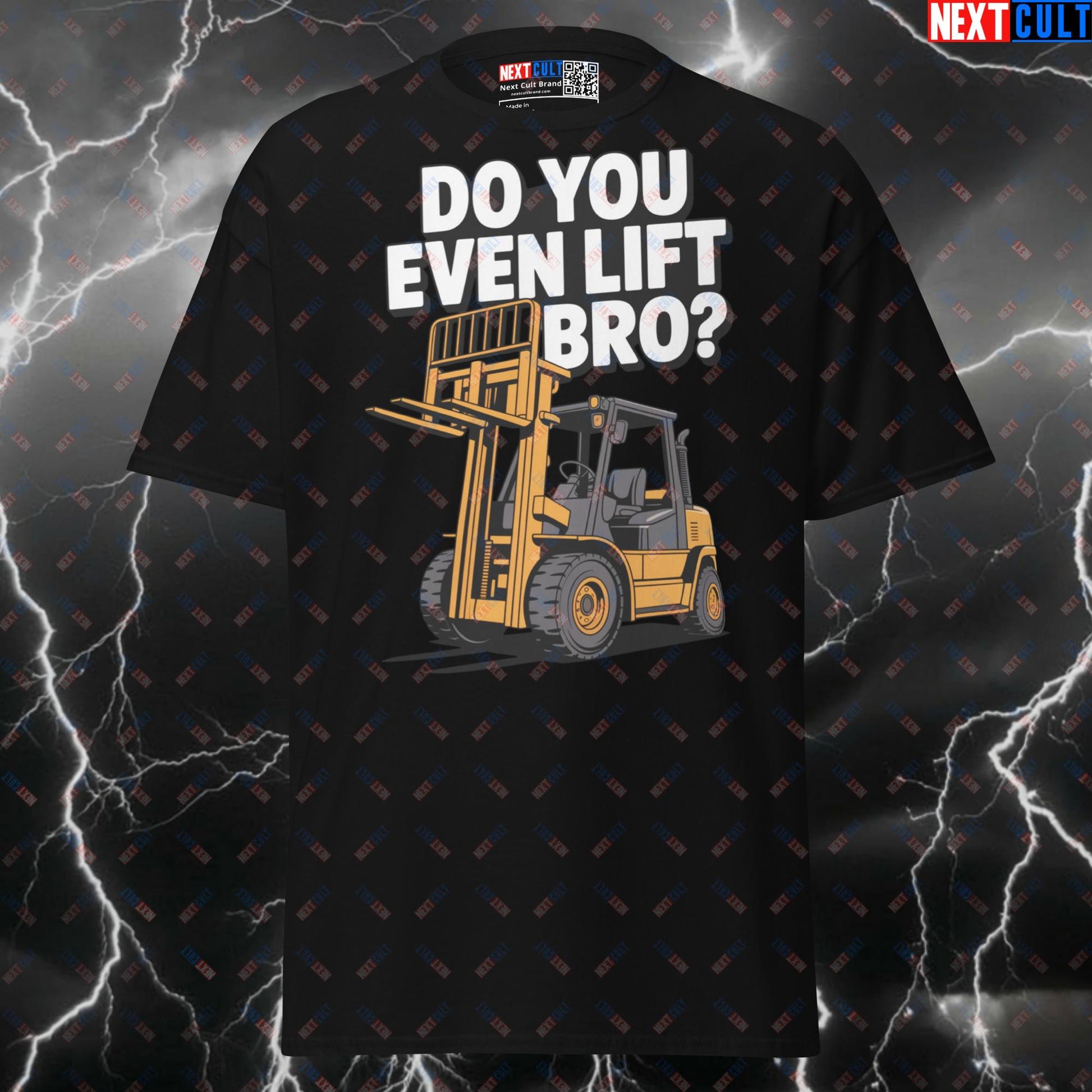 Do You Even Lift Bro? Funny Gym Meme T-Shirt - Essential Forklift Fitness Pump Cover Top Next Cult Brand