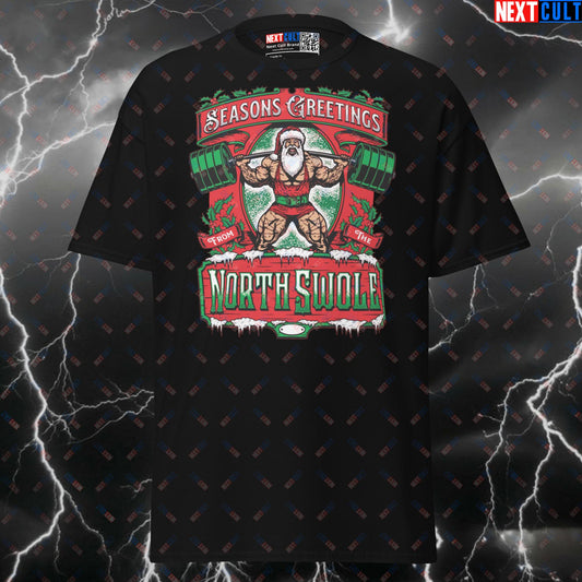 Funny Christmas Gym Shirt | Santa Claus Pump Cover Tee | Seasons Greetings From The North Swole Top T-shirts Bodybuilding Christmas Fitness Gym Powerlifting Pump Cover Workout Next Cult Brand