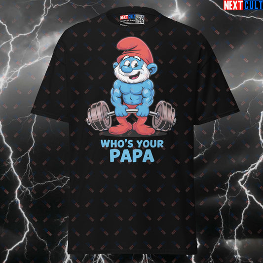 Who's Your Papa Swole Smurf Dad Funny Gym Shirt - Meme Workout Tee & Pump Cover Top Next Cult Brand