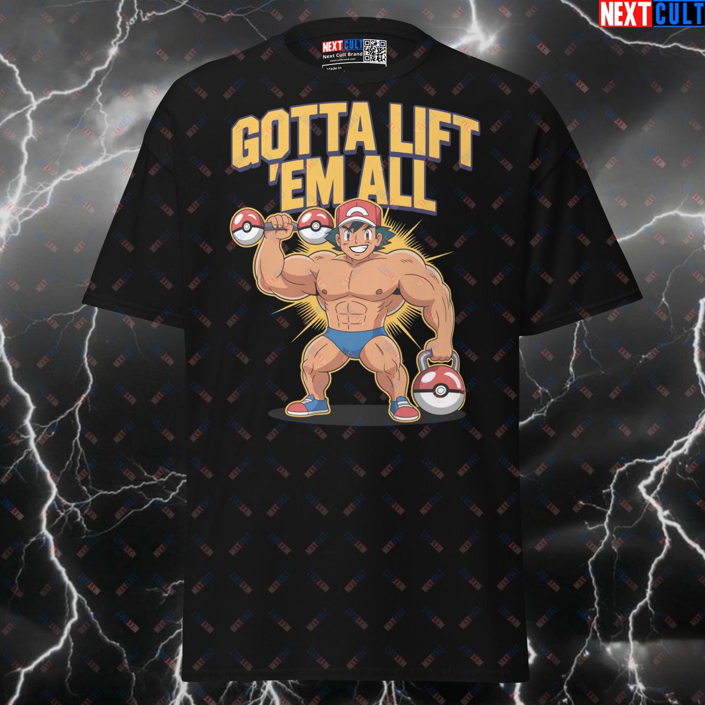 Gotta Lift 'Em All Funny Gym Shirt - Pokemon Weights Meme Tee for Lifters & Gymbros T-shirts Anime Bodybuilding Fitness Gym Pokemon Pump Cover TV Video Games Workout Next Cult Brand