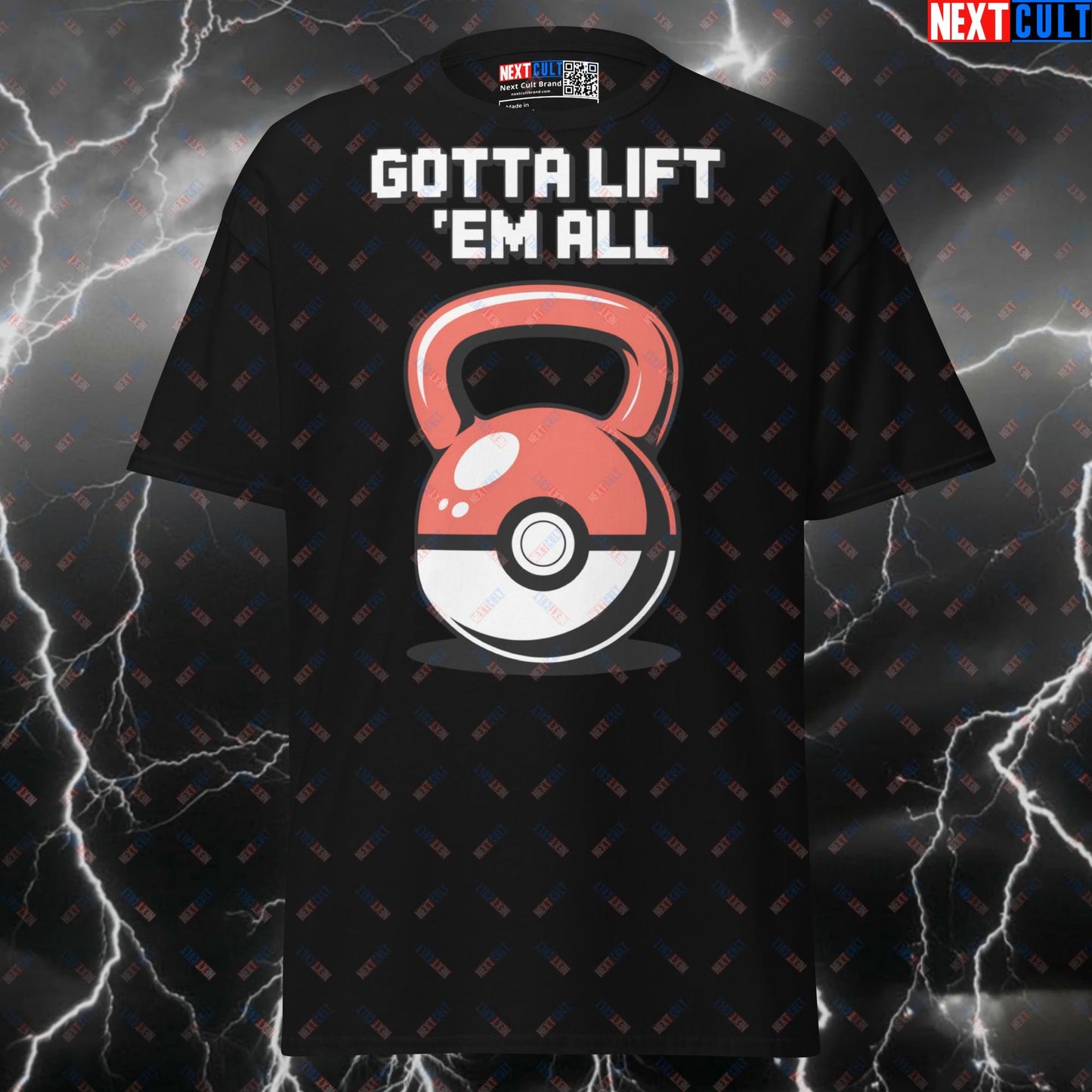 Gotta Lift 'Em All Funny Gym Shirt - Pokemon Kettlebell Meme Tee for Lifters & Gymbros T-shirts Anime Bodybuilding Fitness Gym Kettlebell Pokemon Pump Cover TV Video Games Workout Next Cult Brand
