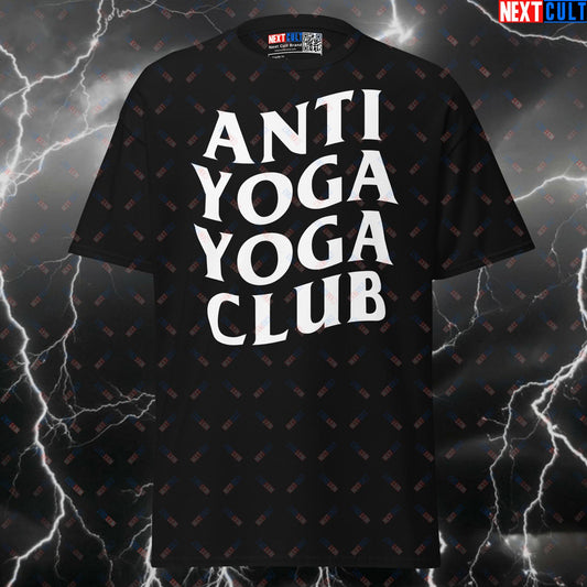 Anti Yoga Yoga Club Funny Gym Meme Shirt | Gymbro Workout Pump Cover Tee for Lifters T-shirts Fitness Gym Pump Cover Workout Yoga Next Cult Brand