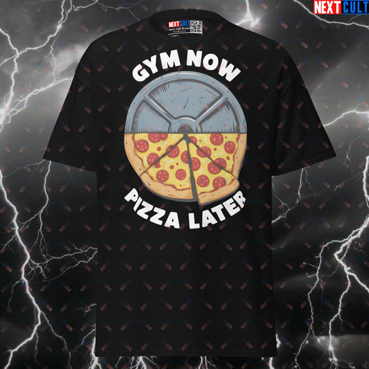Gym Now Pizza Later Funny Gym Shirt - Graphic Tee for Lifters & Pizza Lovers Meme Pump Cover Top T-shirts Bodybuilding Fast Food Fitness Gym Powerlifting Pump Cover Workout Next Cult Brand