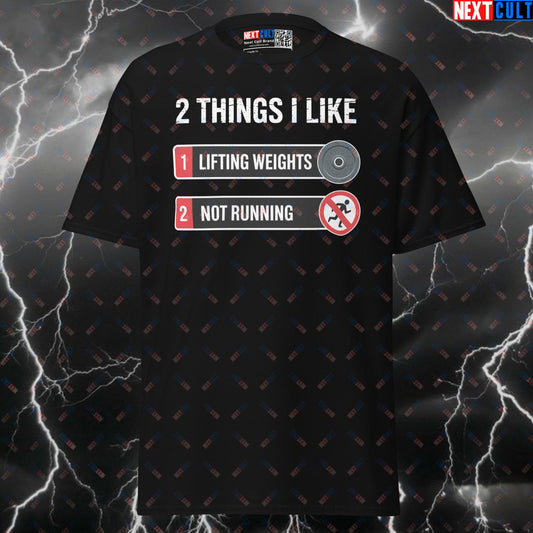 Funny Gym Meme Shirt - Two Things I Like Lifting Weights Not Running Graphic Tee Pump Cover T-shirts Bodybuilding Cardio Fitness Gym Powerlifting Pump Cover Workout Next Cult Brand