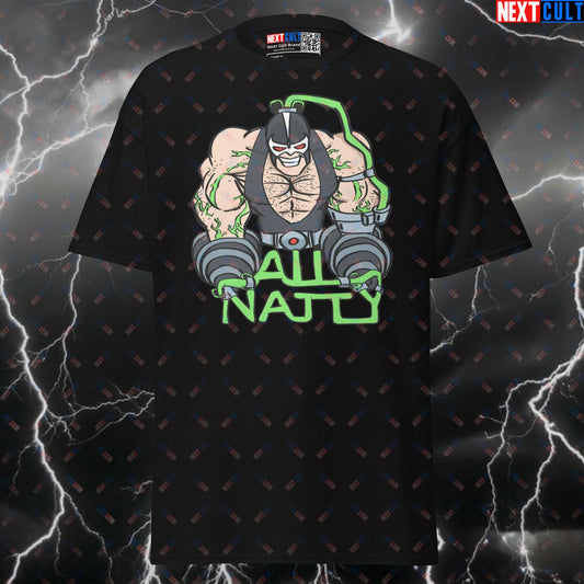 All Natty Bane Funny Gym Shirt - Fake Natty Green Venom Graphic Tee Workout Pump Cover Top T-shirts Bane Bodybuilding Films Fitness Gym Natty Pump Cover Steroids Superheroes Workout Next Cult Brand