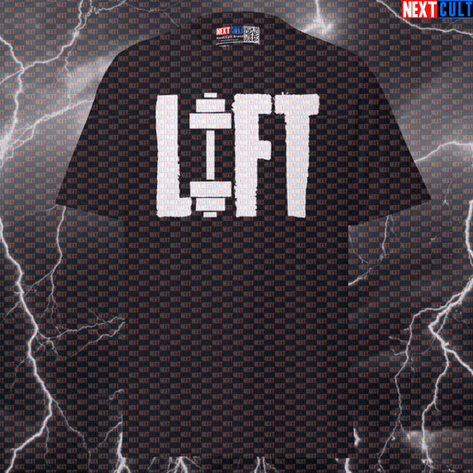 LIFT Funny Gym Shirt Meme Tee - Ultimate Pump Cover for Lifters & Gymbros Seeking Gains T-shirts Bodybuilding Fitness Gym Powerlifting Pump Cover Workout Next Cult Brand