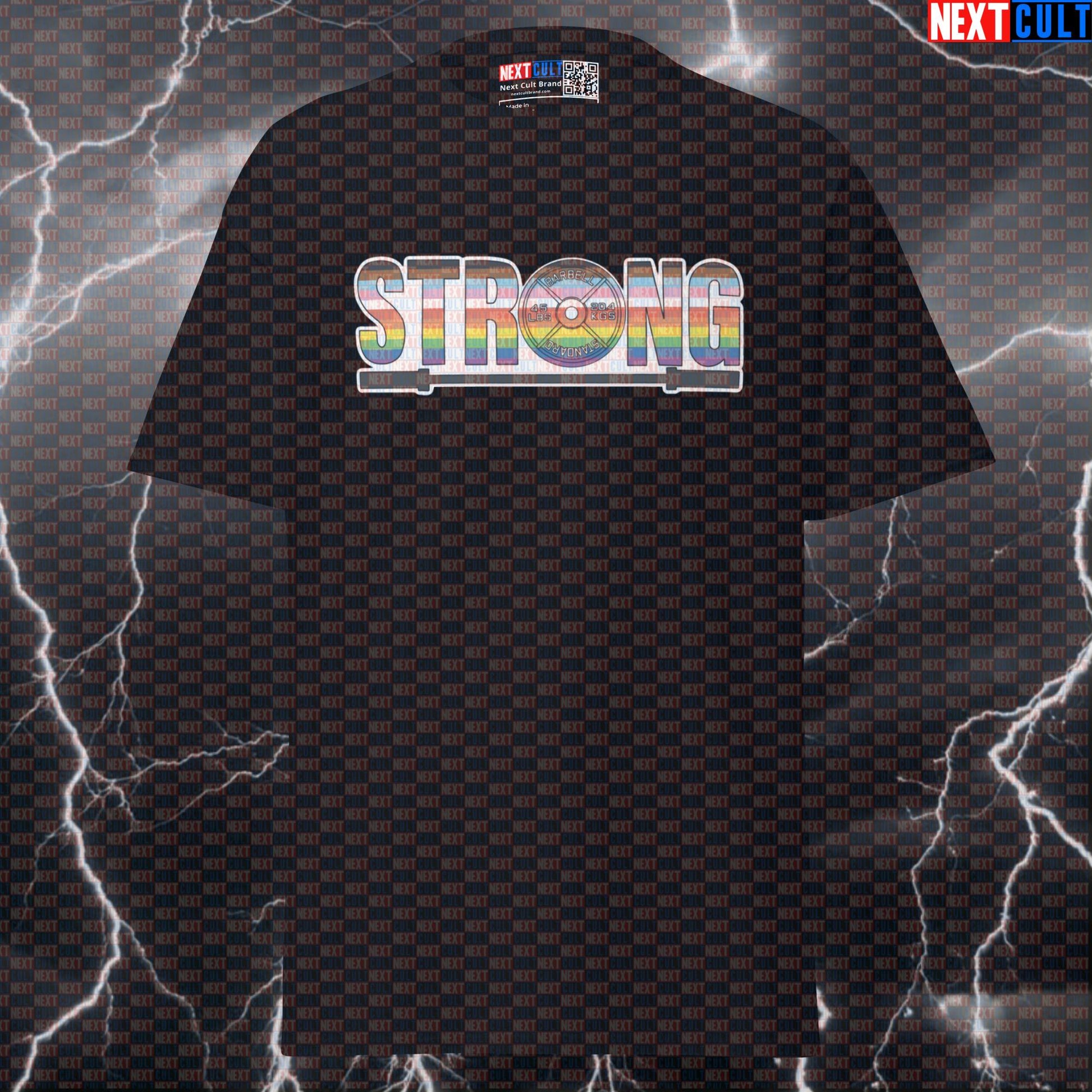 Strong Pride LGBTQ+ Powerlifting Gym T-Shirt | Funny Gym Meme Tee & Pump Cover Top T-shirts Bodybuilding Fitness Gym LGBTQ+ Powerlifting Pump Cover Workout Next Cult Brand