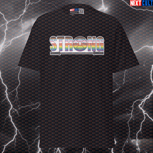 Strong Pride LGBTQ+ Powerlifting Gym T-Shirt | Funny Gym Meme Tee & Pump Cover Top T-shirts Bodybuilding Fitness Gym LGBTQ+ Powerlifting Pump Cover Workout Next Cult Brand