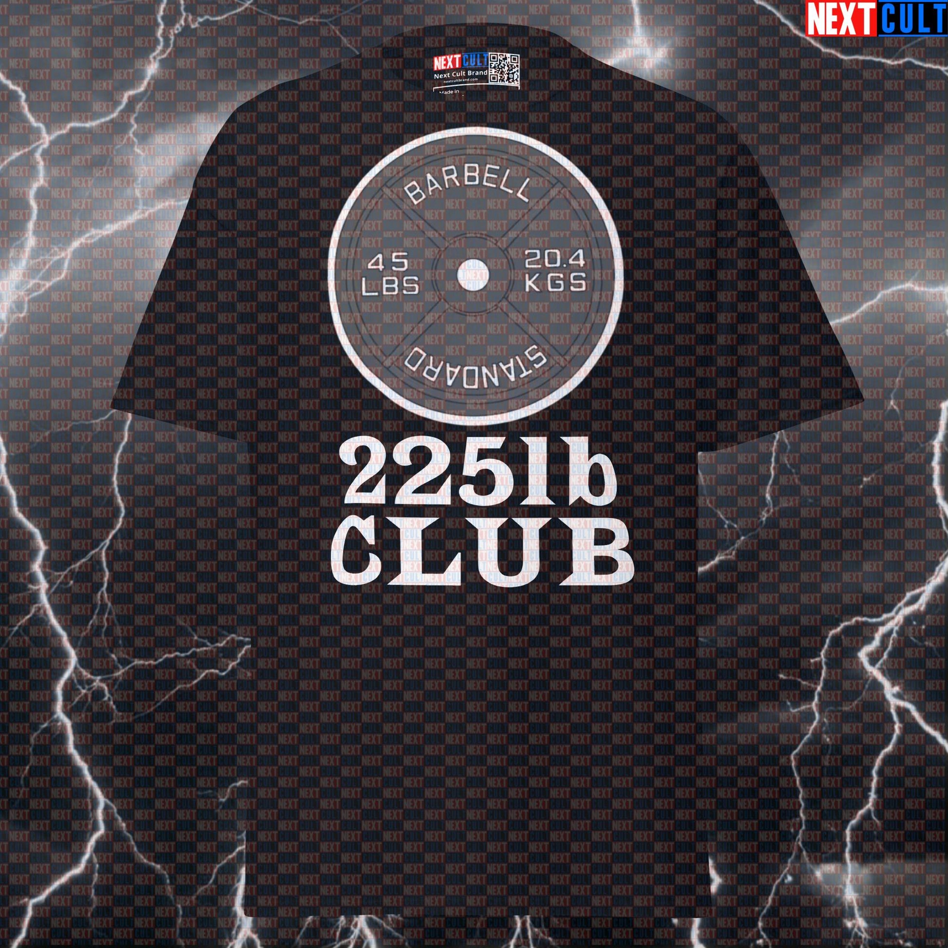 225lb Club Pump Cover: Funny Gym Meme Tee for Powerlifting & Bodybuilding Gains | Graphic T-Shirt T-shirts Fitness Gym Powerlifting Pump Cover Workout Next Cult Brand