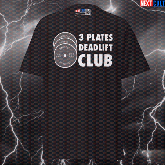 3 Plates Deadlift Club Funny Gym T-Shirt - Motivational Powerlifting Pump Cover Tee For Lifters T-shirts Fitness Gym Leg Day Powerlifting Pump Cover Workout Next Cult Brand