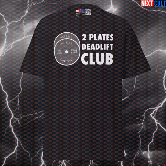 2 Plates Deadlift Club Funny Gym T-Shirt | Motivational Powerlifting Meme Tee & Ultimate Pump Cover T-shirts Fitness Gym Leg Day Powerlifting Pump Cover Workout Next Cult Brand