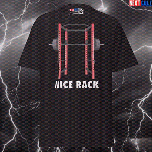 Nice Rack Gym Meme T-Shirt | Funny Power Rack Pump Cover Top for Lifters & Gymbros T-shirts Fitness Gym Home Gym Powerlifting Pump Cover Workout Next Cult Brand