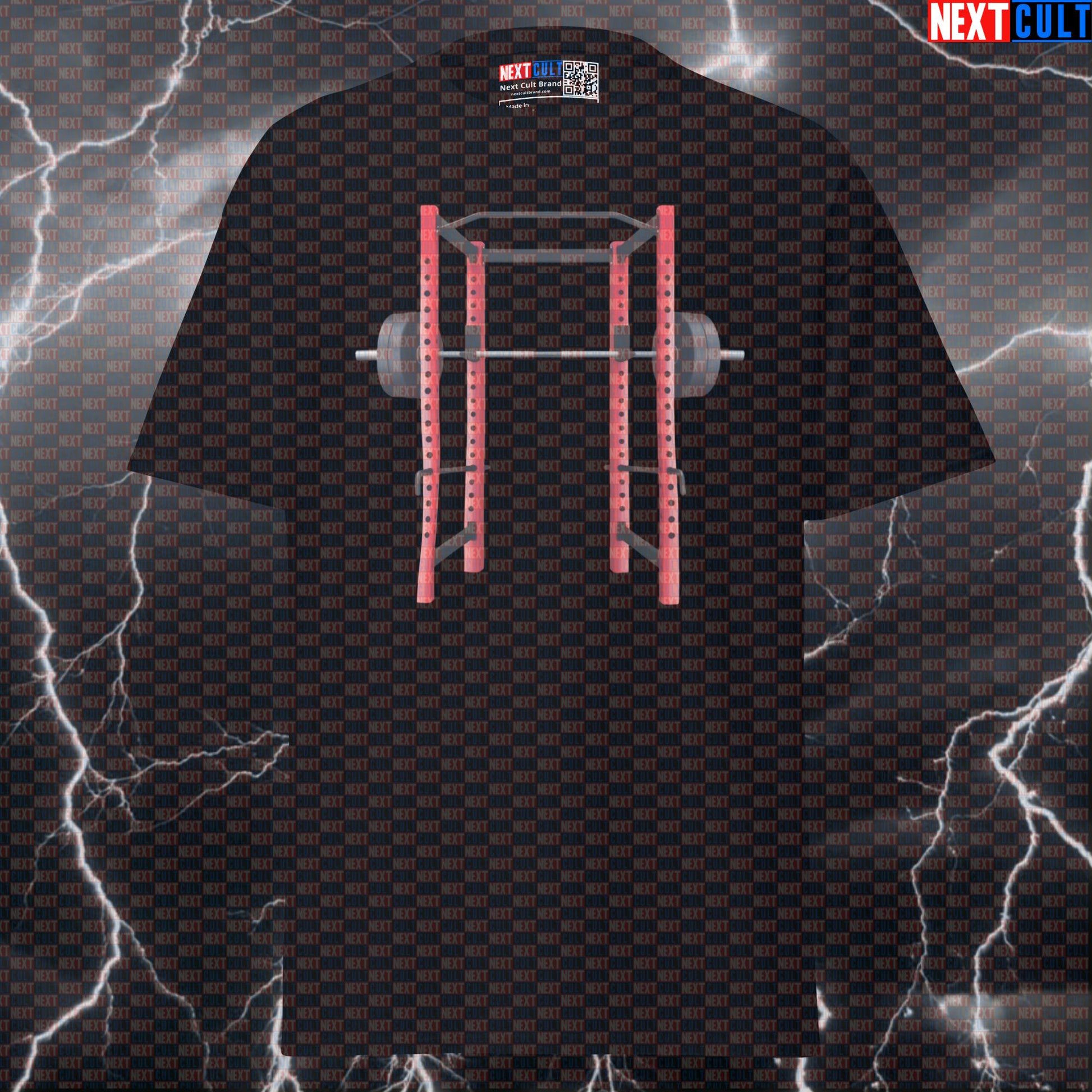Ultimate Gym Meme Tee: Funny Power Rack Pump Cover Shirt for Lifters & Home Gym Gains T-shirts Fitness Gym Home Gym Powerlifting Pump Cover Workout Next Cult Brand