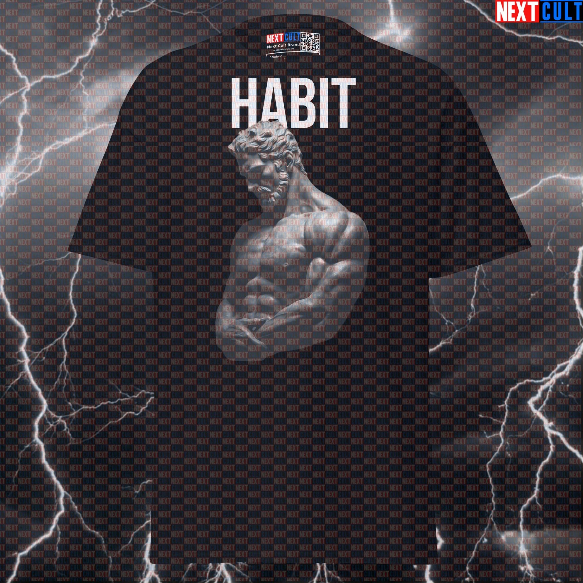 Habit Stoic Sigma Greek God Marble Sculpture Funny Gym T-Shirt & Pump Cover T-shirts Ancient Greece Fitness Gym Pump Cover Stoicism Workout Next Cult Brand