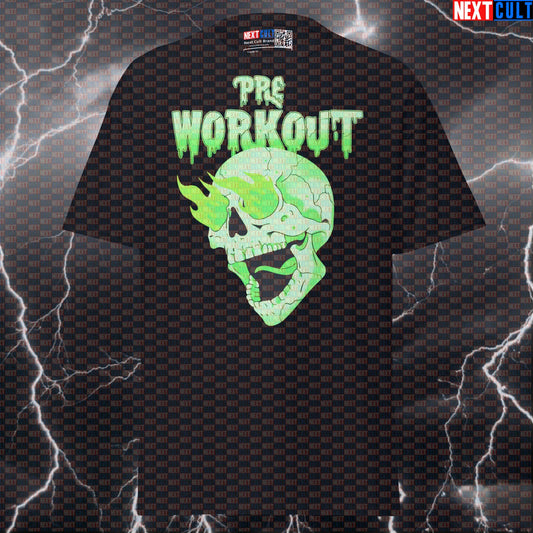 Crazy Preworkout Energy Graphic Tee - Skull & Flames Funny Gym Meme Pump Cover Shirt T-shirts Bodybuilding Fitness Gym Halloween Powerlifting Pump Cover Workout Next Cult Brand