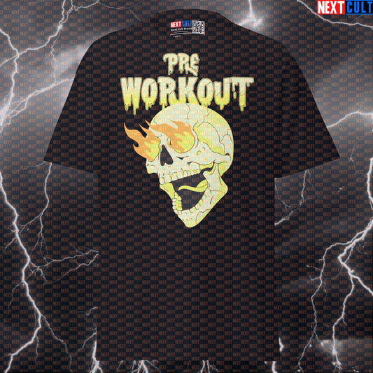 Crazy Preworkout Energy Graphic Tee - Skull & Flames Funny Gym Meme Pump Cover Shirt T-shirts Bodybuilding Fitness Gym Halloween Powerlifting Pump Cover Workout Next Cult Brand