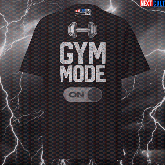 Funny Gym Meme Shirt - Gym Mode On Graphic Tee For Lifters & Bodybuilding Pump Cover Motivation Top T-shirts Bodybuilding Fitness Gym Powerlifting Pump Cover Workout Next Cult Brand