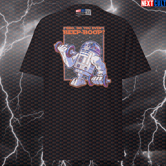 Bro Do You Even Beep Boop? Funny Star Wars Gym Meme T-Shirt for Lifters & Swole Wars Fans Next Cult Brand