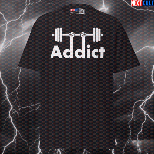 Gym Addiction Funny Meme Tee | Barbell Addict Pump Cover Top for Lifters & Gymbros Next Cult Brand