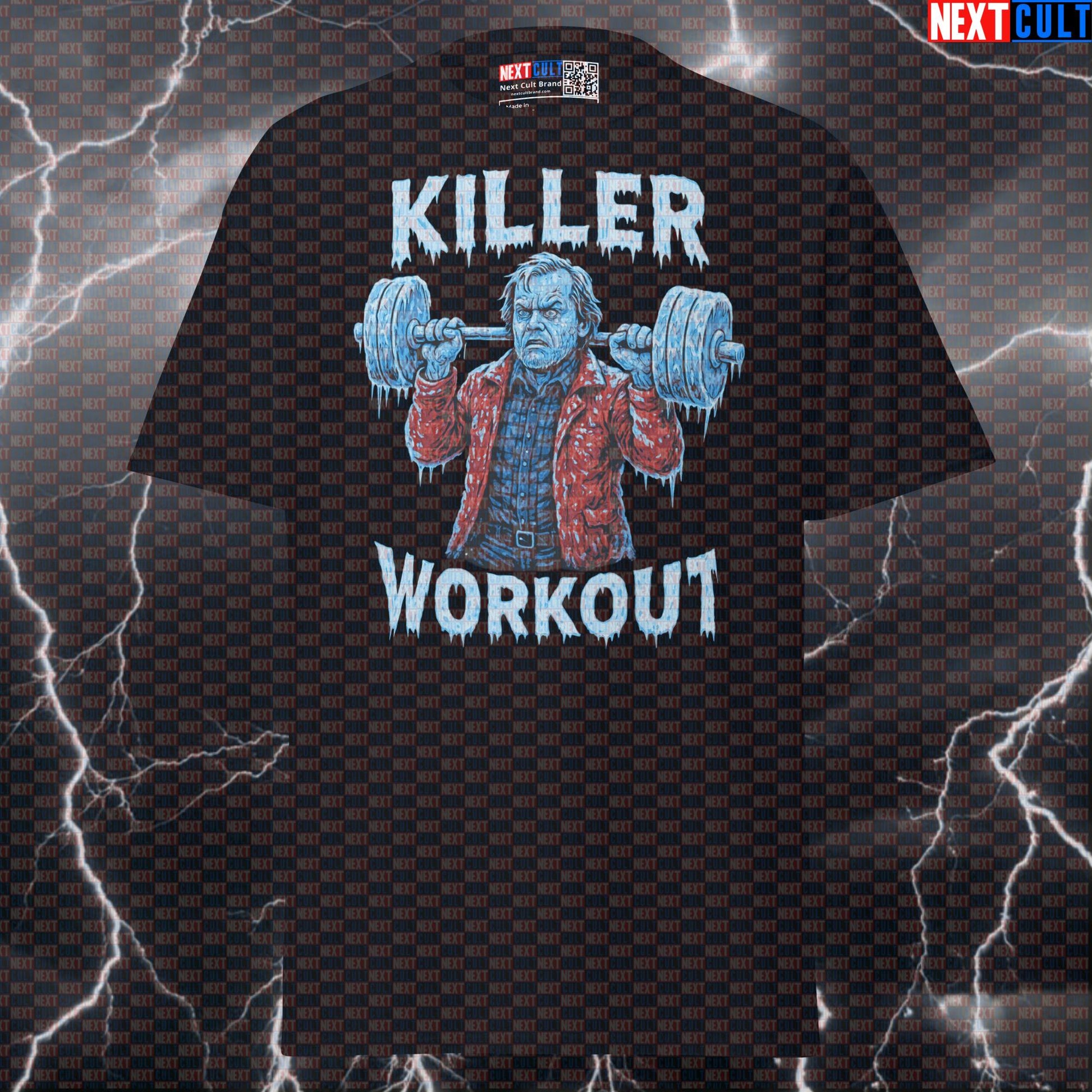 Killer Workout The Shining Gym T-Shirt | Jack Torrance Funny Bodybuilding Meme Tee Films Fitness Gym Halloween Powerlifting Pump Cover Workout Next Cult Brand