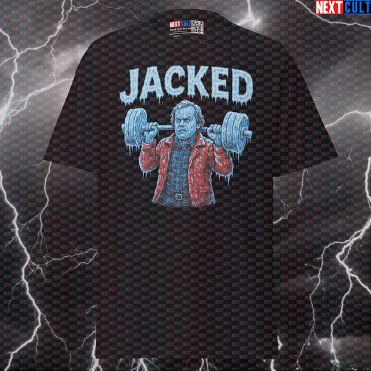 Jacked Torrance Funny Gym T-Shirt | The Shining Workout Meme Pump Cover Tee Films Fitness Gym Halloween Powerlifting Pump Cover Workout Next Cult Brand