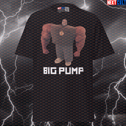 Big Pump Kanye Gym Meme Tee | I Love It Boxy Parody Graphic Workout Shirt T-shirts Bodybuilding Fitness Gym Hip Hop Kanye West Pump Cover Workout Next Cult Brand