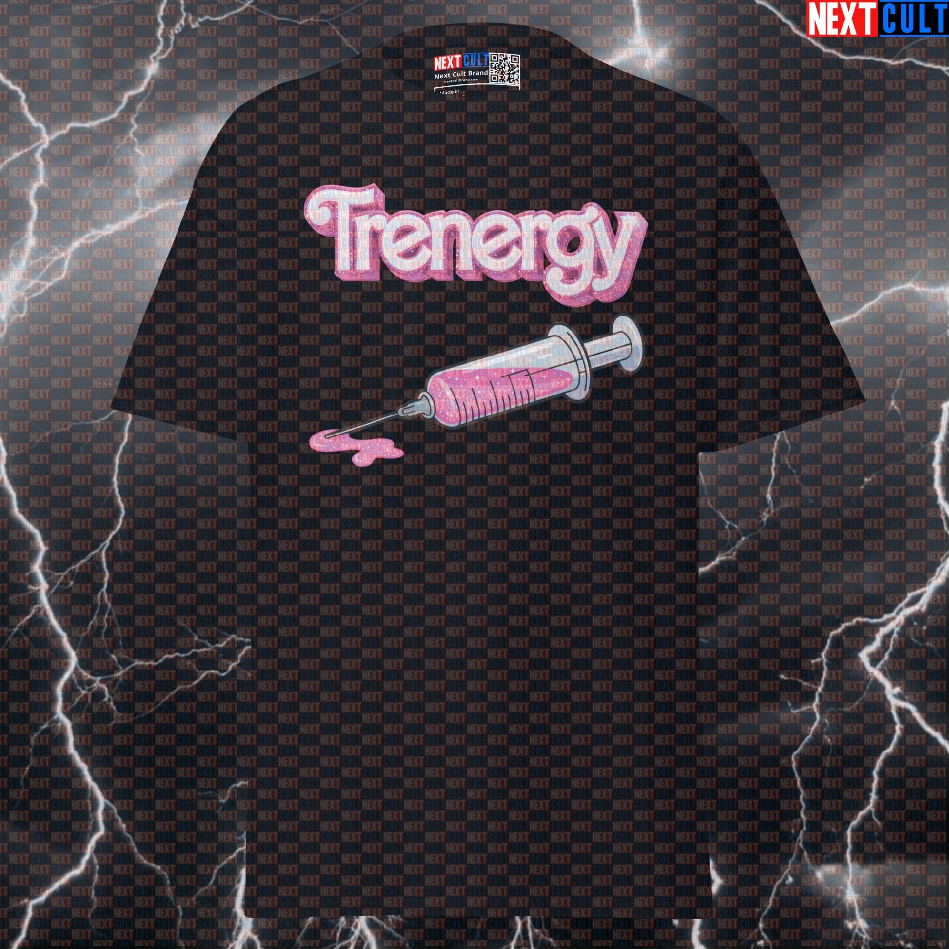 Funny Can You Feel The Trenergy? Gym Meme T-Shirt for Lifters & Bodybuilding Bodybuilding Films Fitness Gym Ken Pump Cover Steroids Workout Next Cult Brand