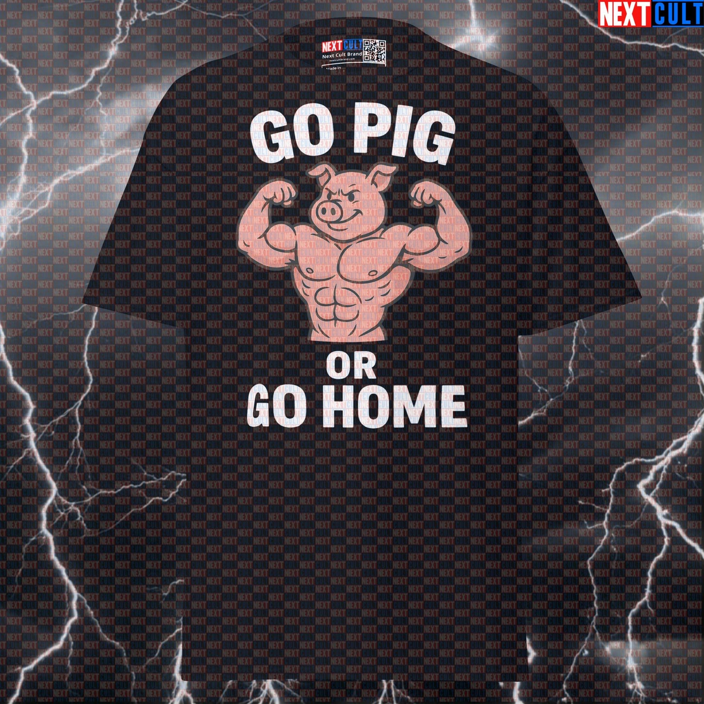Go Pig Or Go Home Funny Gym T-Shirt | Bodybuilder Pig Pump Cover & Workout Tee Bodybuilding Bulking Fitness Gym Powerlifting Pump Cover Workout Next Cult Brand