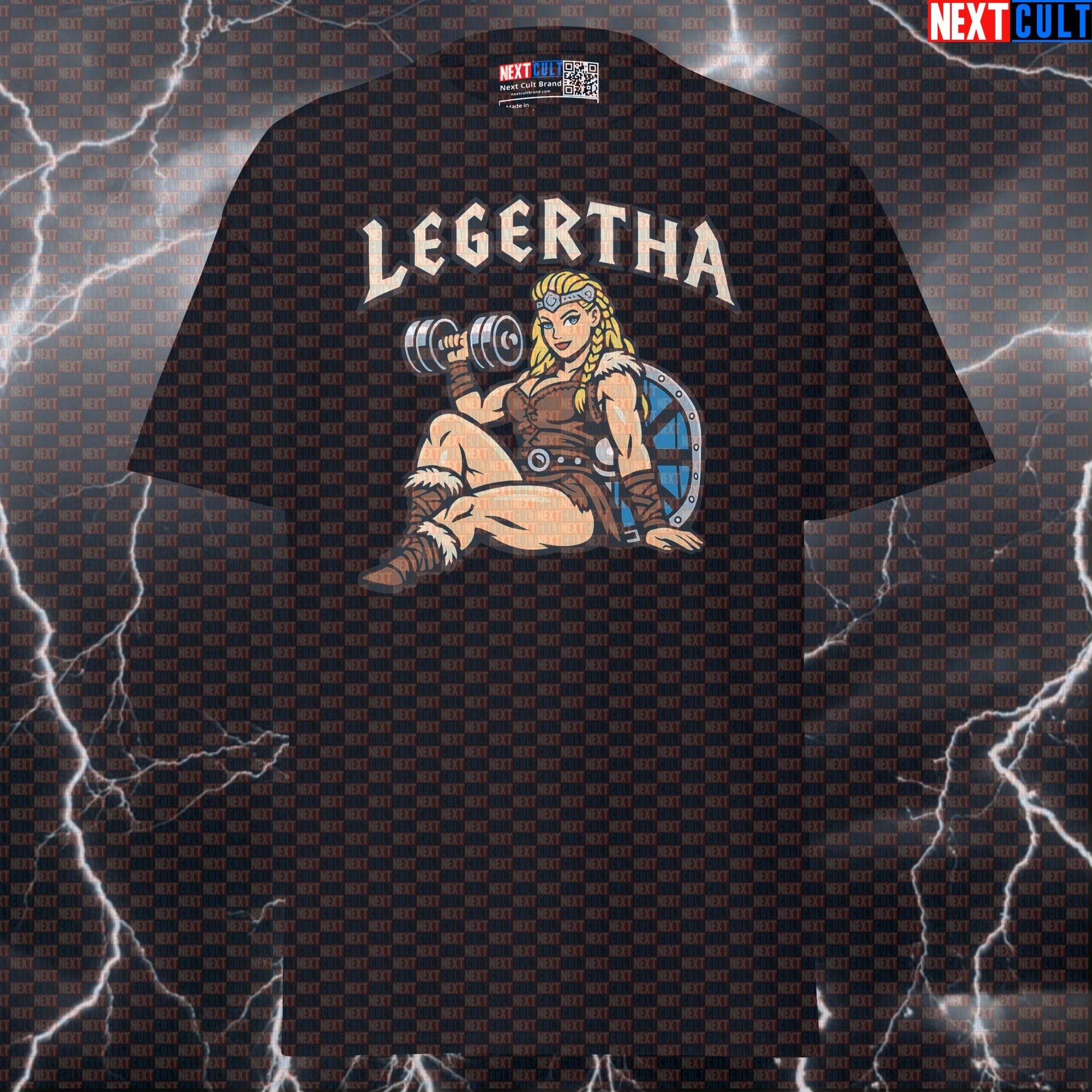 Legertha Leg Day Vikings Gym Shirt | Funny Shieldmaiden Workout Tee & Pump Cover T-shirts Bodybuilding Fitness Gym Leg Day Powerlifting Pump Cover TV Vikings Workout Next Cult Brand