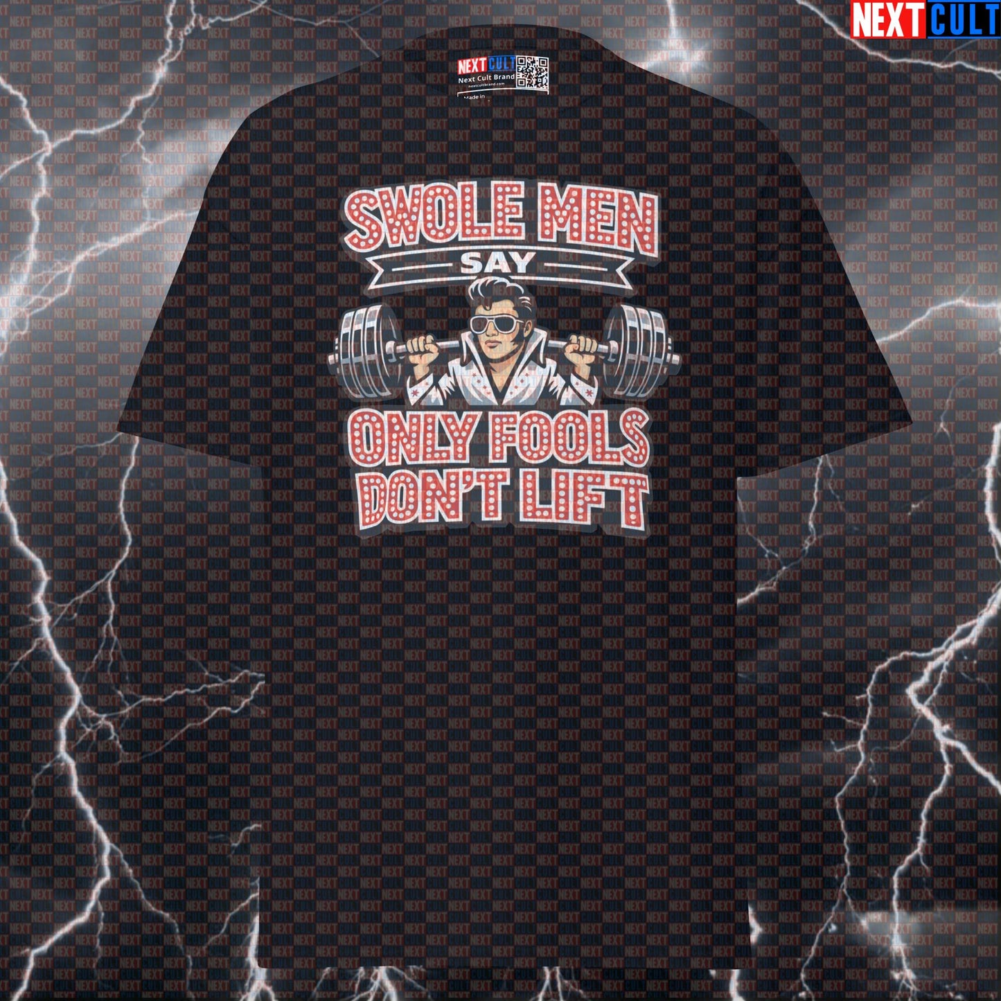 Funny Gym Shirt for Lifters - Swole Men Say Only Fools Don't Lift Elvis Tee T-shirts Bodybuilding Elvis Presley Fitness Gym Powerlifting Pump Cover Rock Music Workout Next Cult Brand
